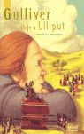 GULLIVER, VIAJE A LILIPUT.