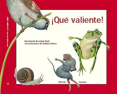 QUÉ VALIENTE
