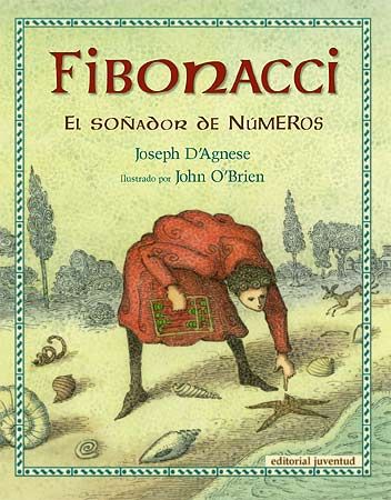 FIBONACCI, EL SOÑADOR DE NÚMEROS.
