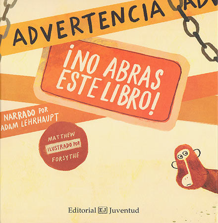 ADVERTENCIA: ¡NO ABRAS ESTE LIBRO!