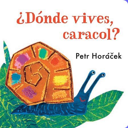 ¿DÓNDE VIVES, CARACOL?. 