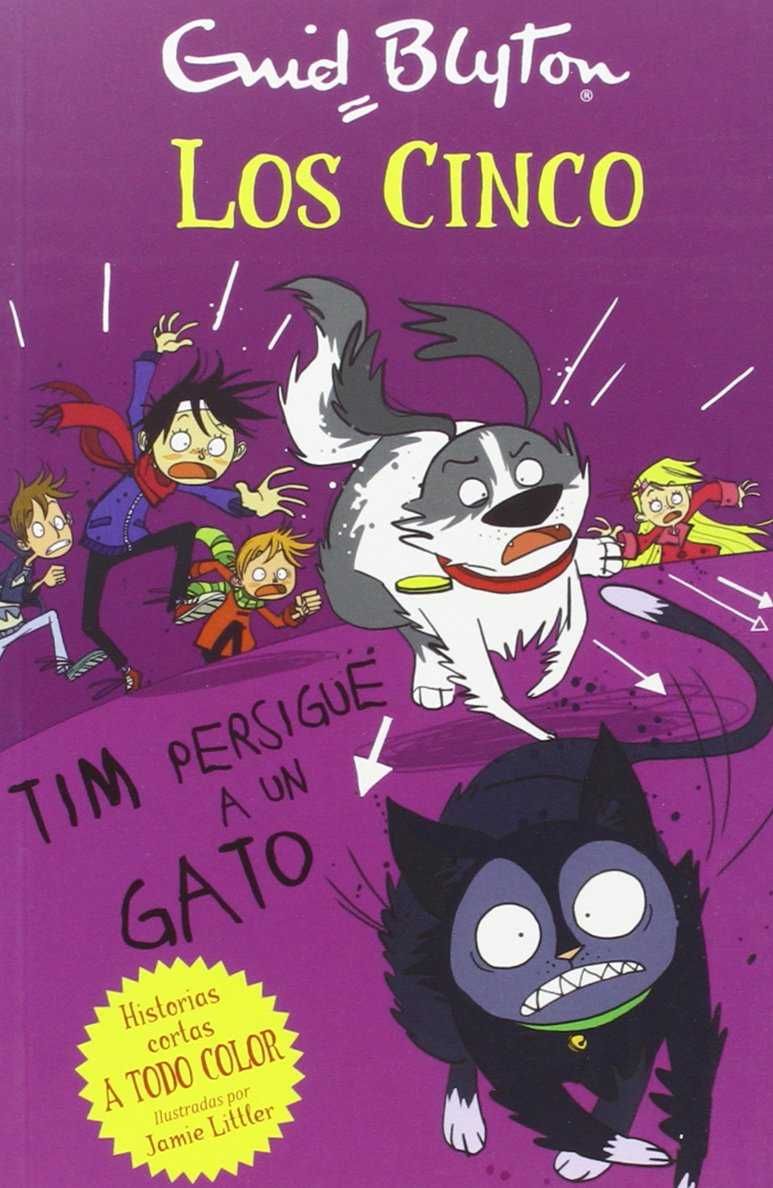 LOS CINCO. TIM PERSIGUE UN GATO