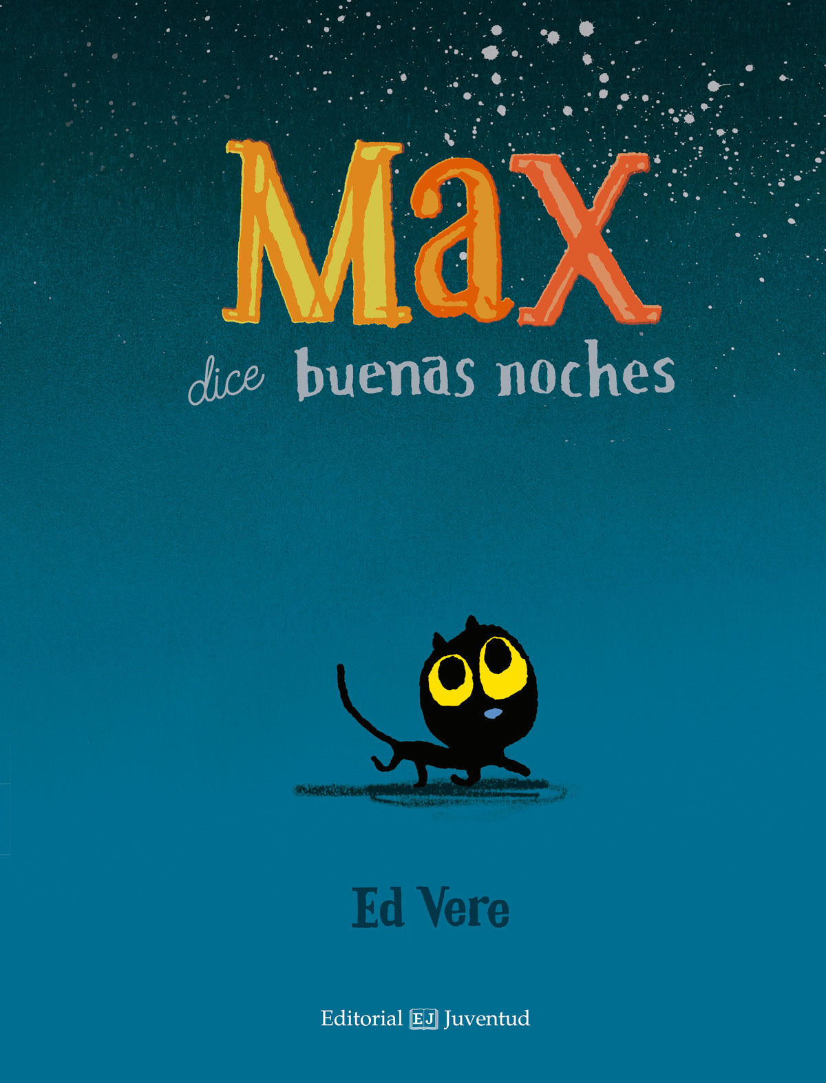 MAX DICE BUENAS NOCHES. 