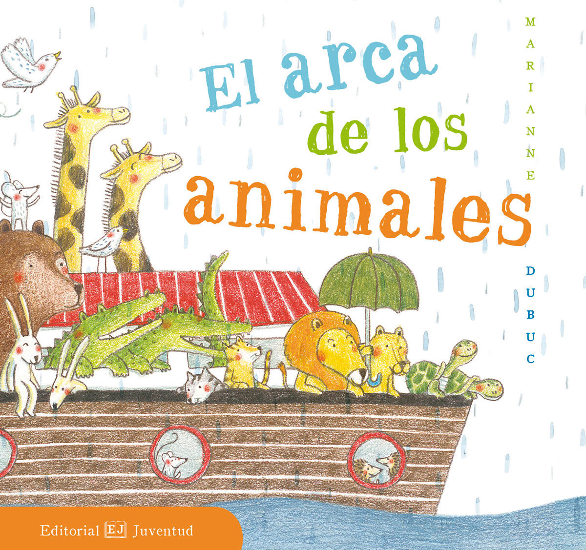 EL ARCA DE LOS ANIMALES. 