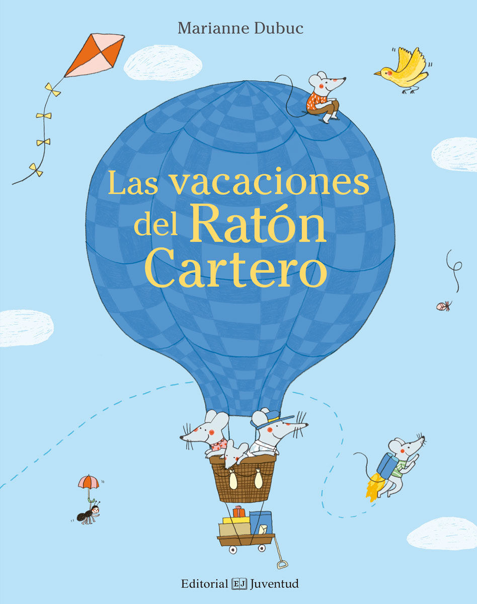 LAS VACACIONES DEL RATÓN CARTERO. 