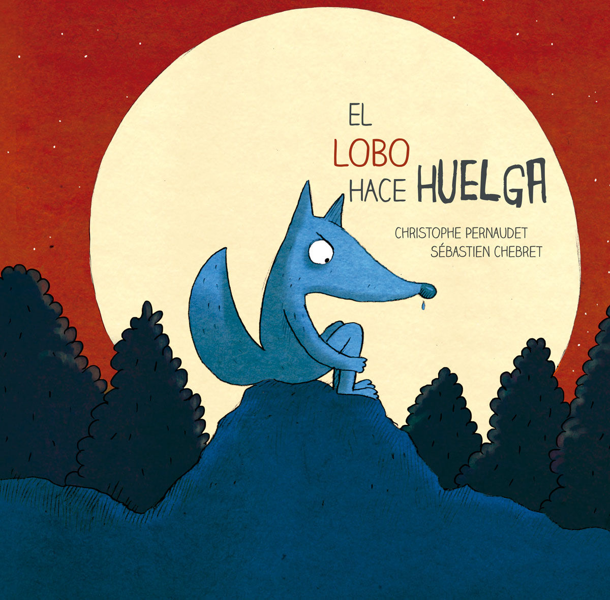 EL LOBO HACE HUELGA. 