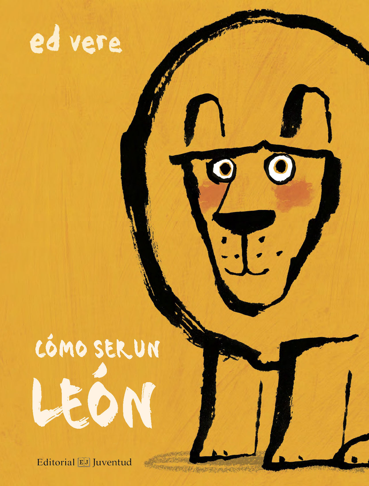 CÓMO SER UN LEÓN. 