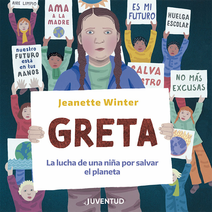 GRETA. LA LUCHA DE UNA NIÑA POR SALVAR EL PLANETA. 