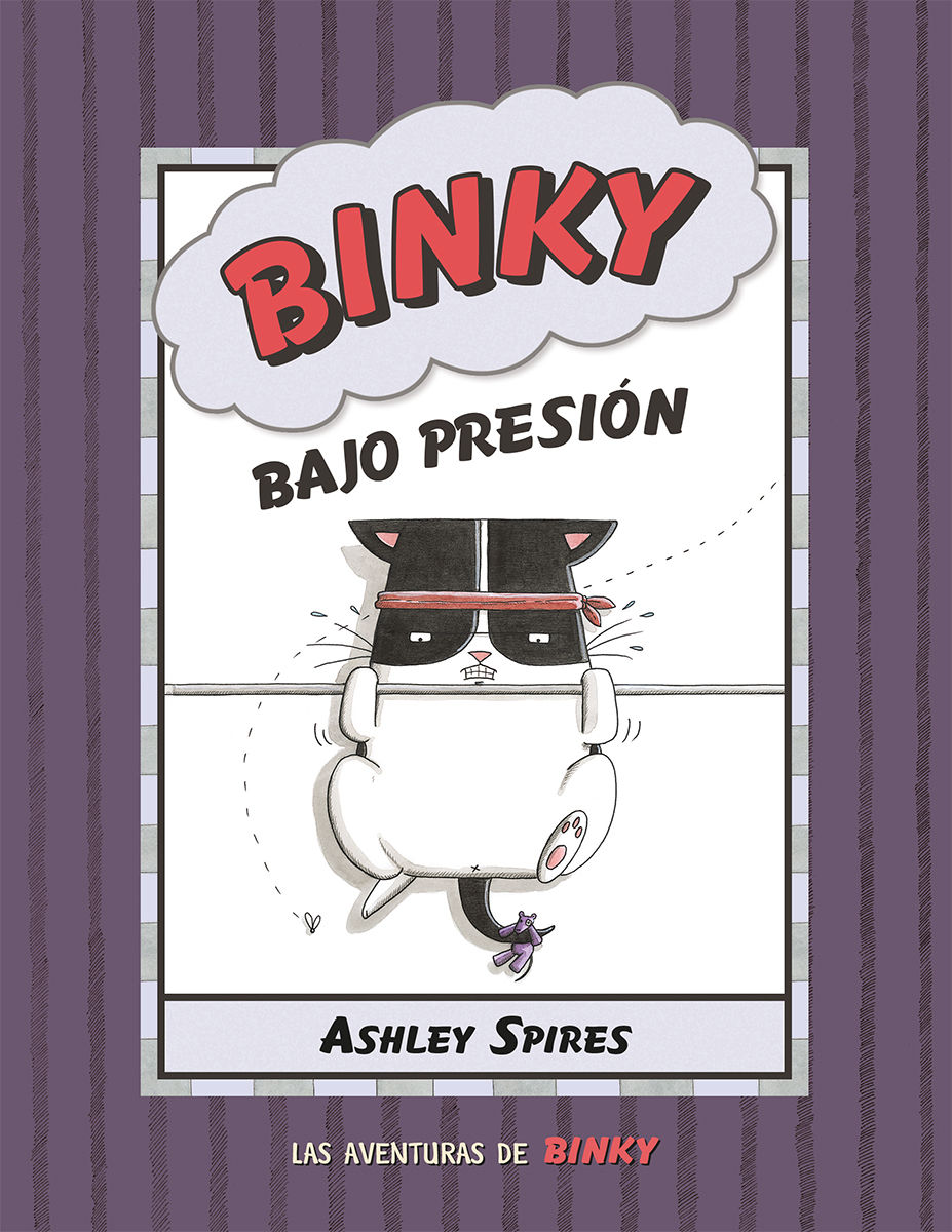 BINKY BAJO PRESIÓN. 