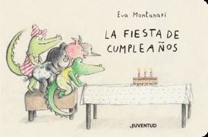 LA FIESTA DE CUMPLEAÑOS