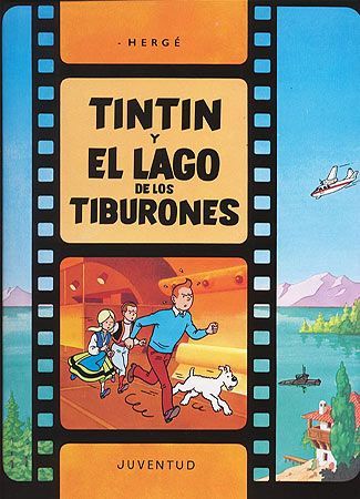 TINTÍN Y EL LAGO DE LOS TIBURONES. 