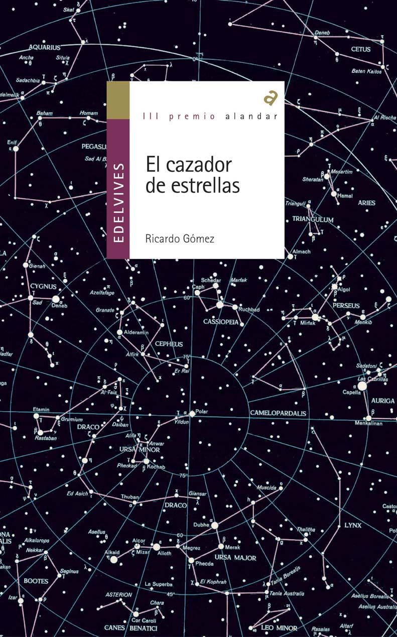 EL CAZADOR DE ESTRELLAS. 