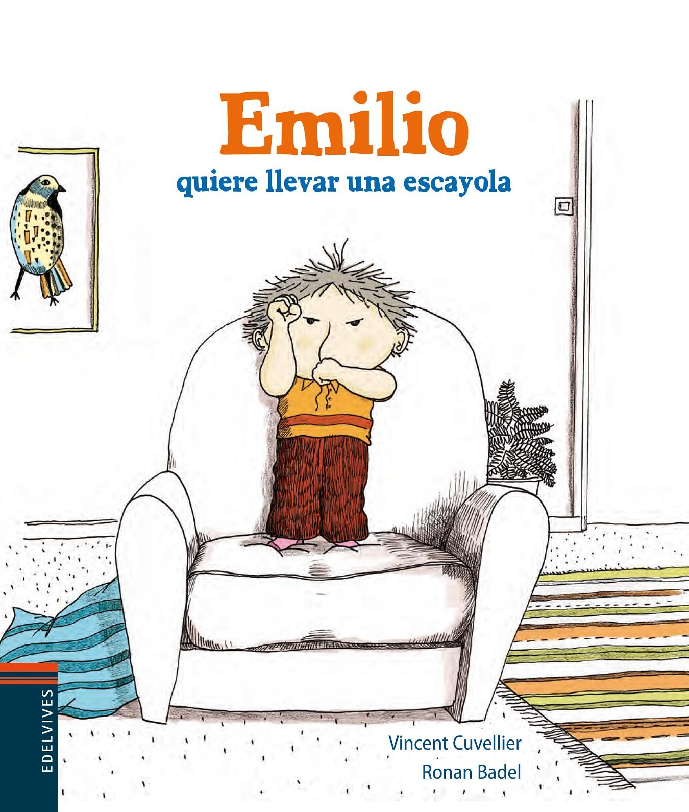 EMILIO QUIERE LLEVAR UNA ESCAYOLA. 