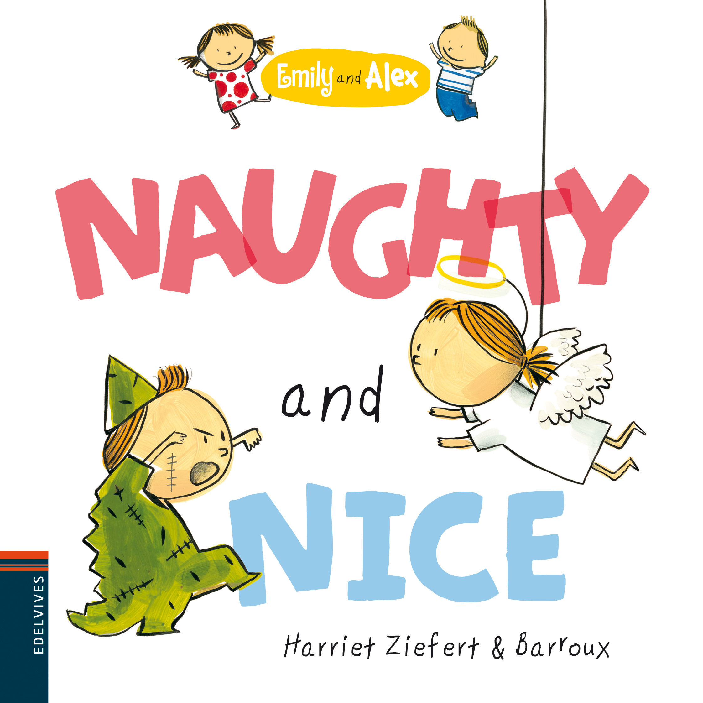 NAUGHTY AND NICE.
