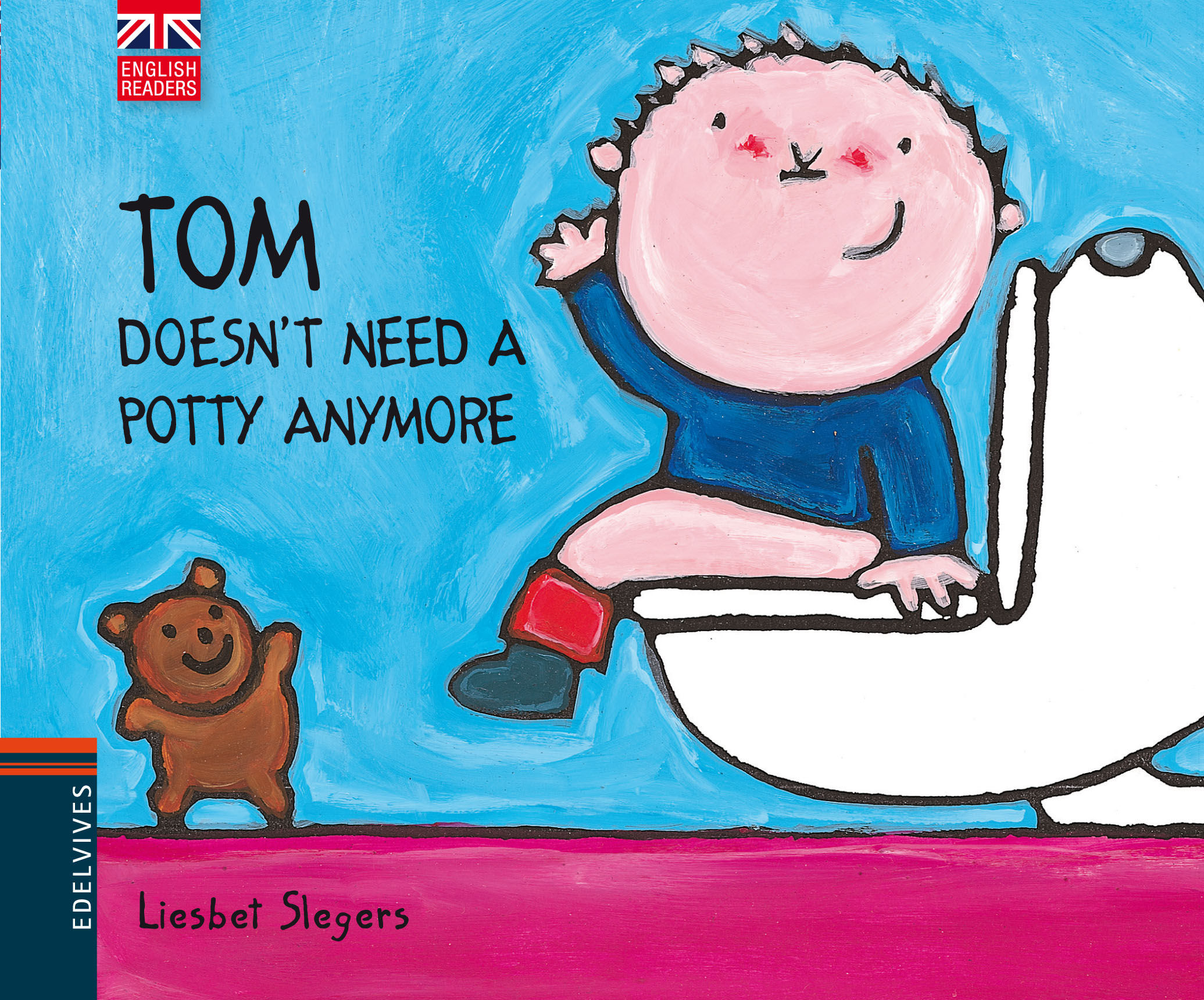 TOM DOESN'T NEED A POTTY ANYMORE. 