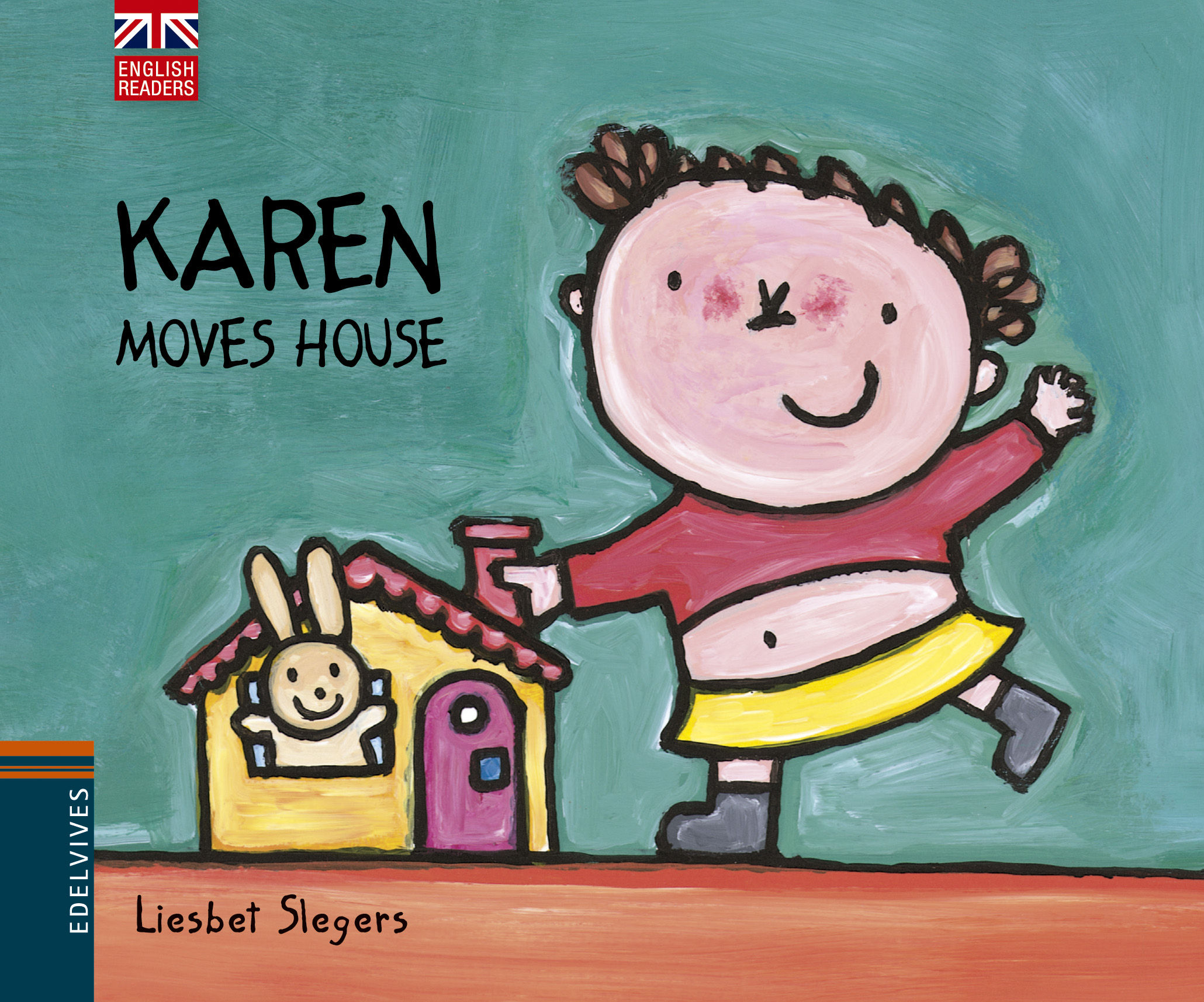 KAREN MOVES HOUSE. 