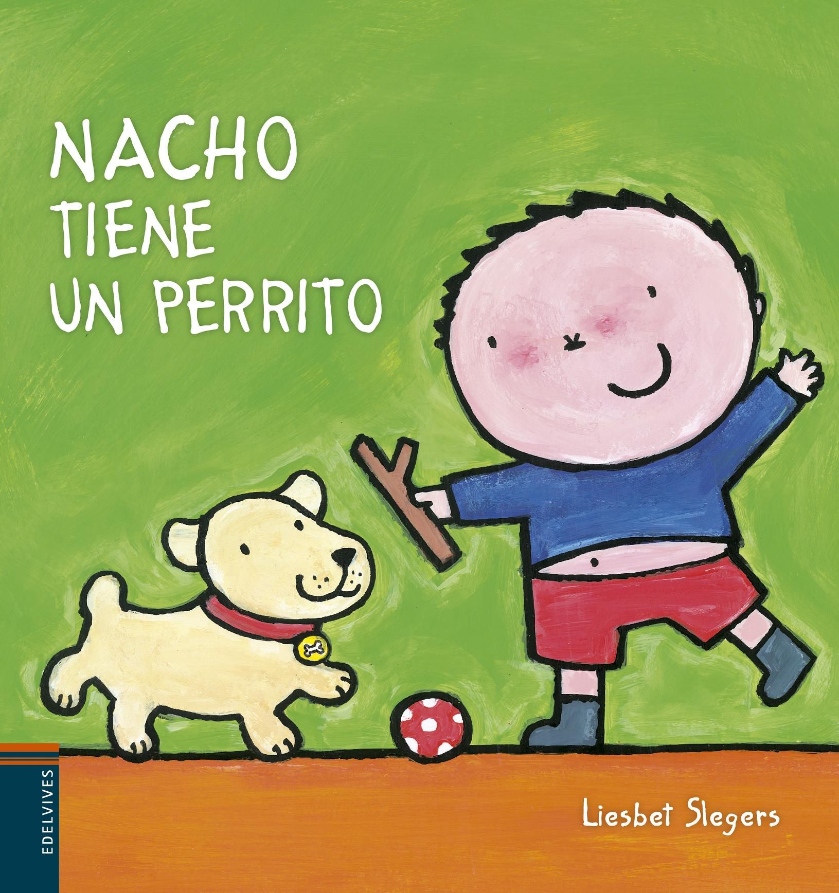 NACHO TIENE UN PERRITO. 