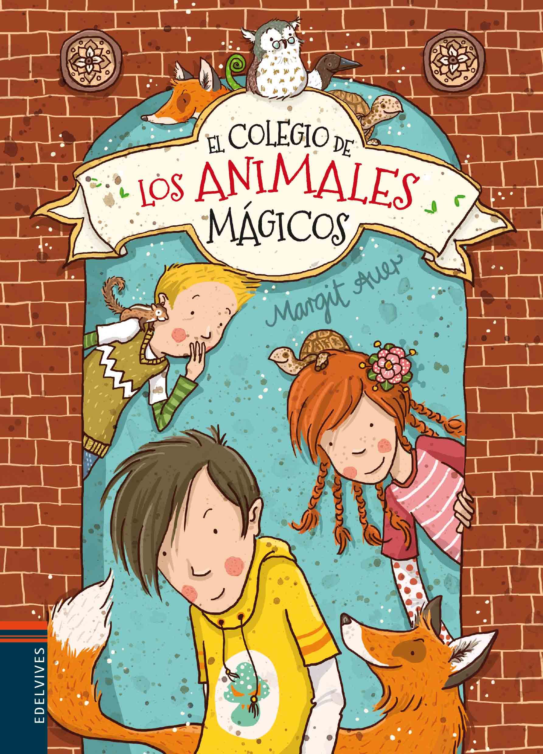 EL COLEGIO DE LOS ANIMALES MÁGICOS. 