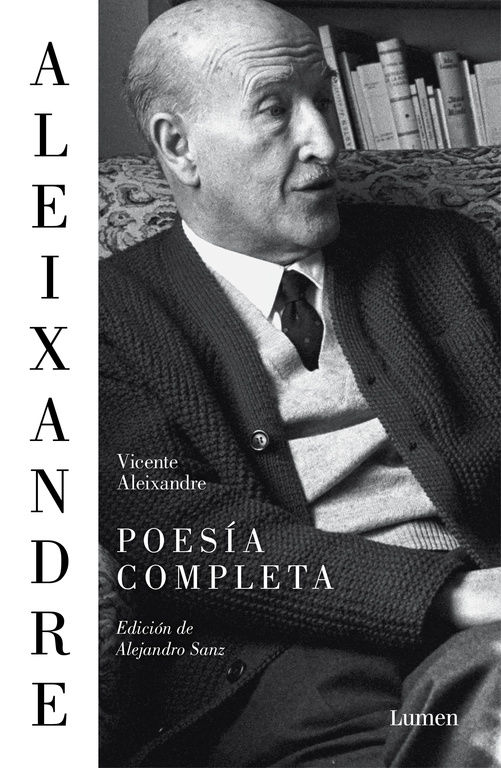 POESÍA COMPLETA. EDICIÓN DE ALEJANDRO SANZ