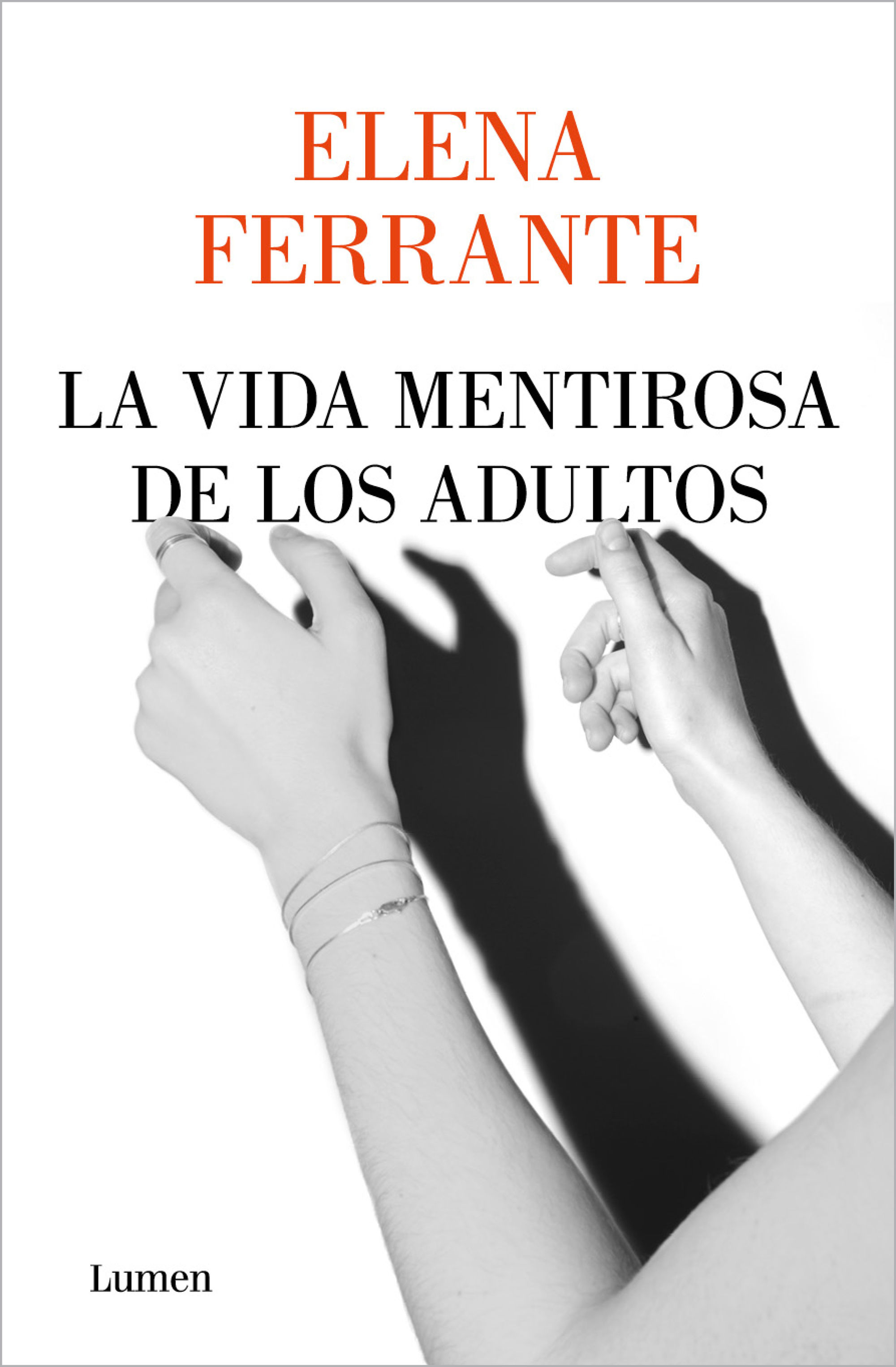 LA VIDA MENTIROSA DE LOS ADULTOS. 