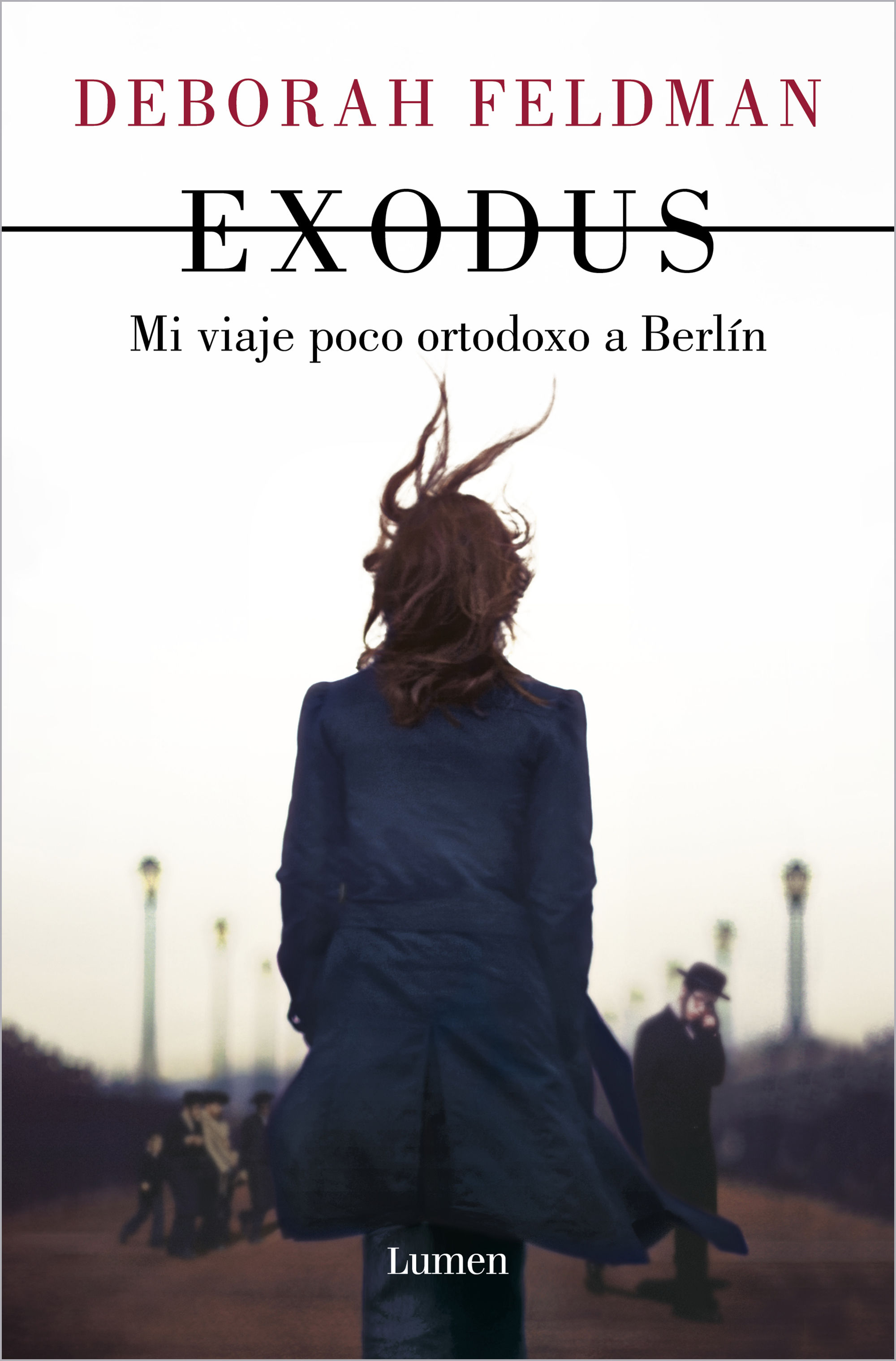 EXODUS. MI VIAJE POCO ORTODOXO A BERLÍN