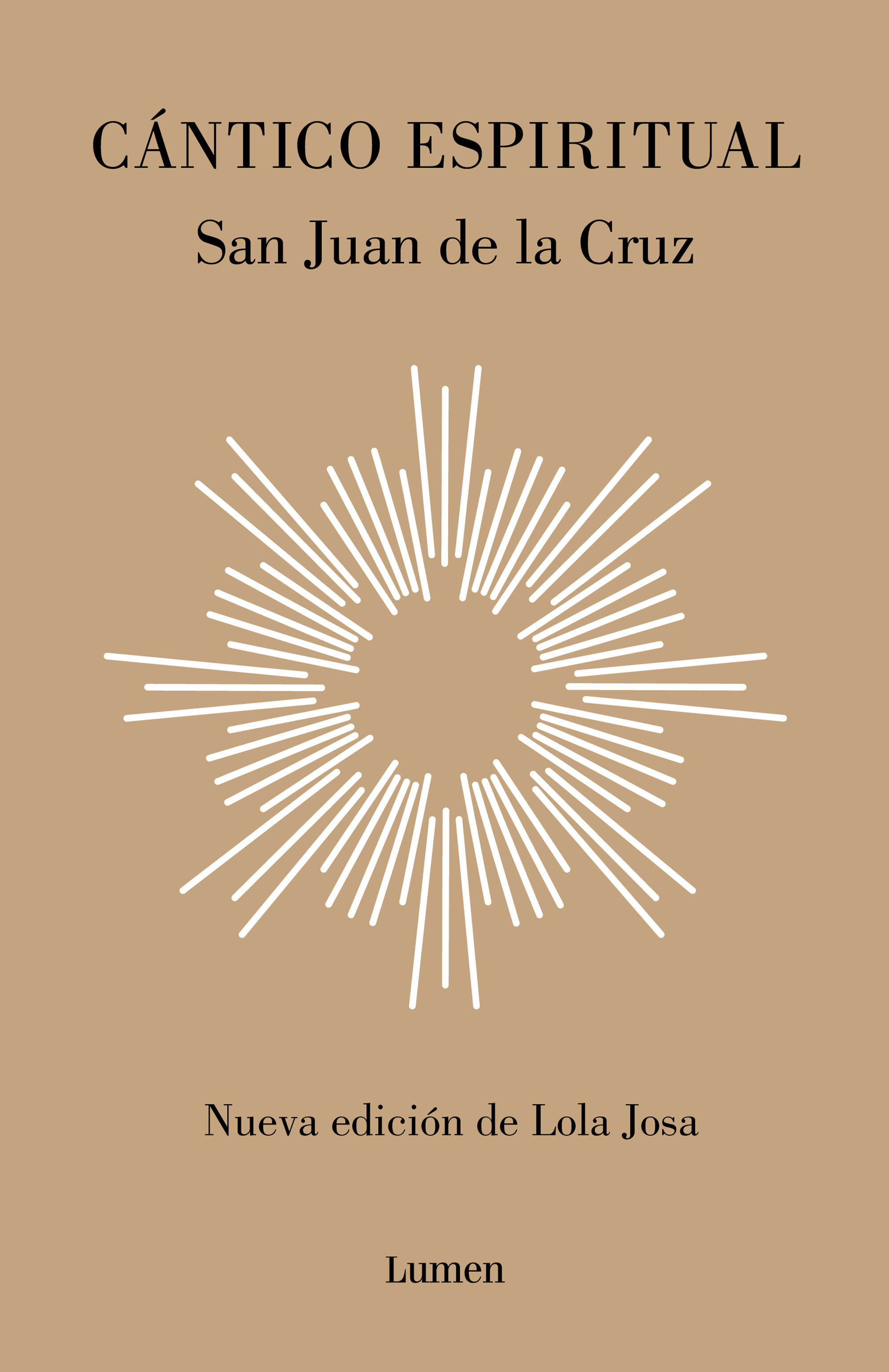 CÁNTICO ESPIRITUAL. NUEVA EDICIÓN DE LOLA JOSA A LA LUZ DE LA MÍSTICA HEBREA