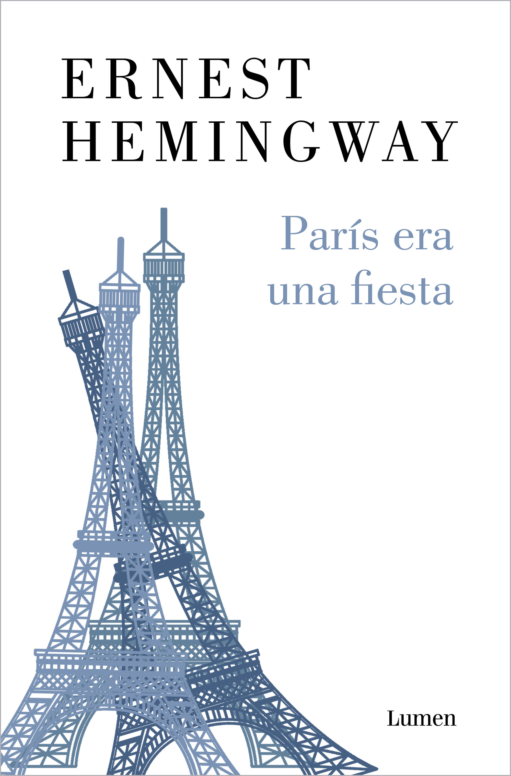 PARÍS ERA UNA FIESTA.