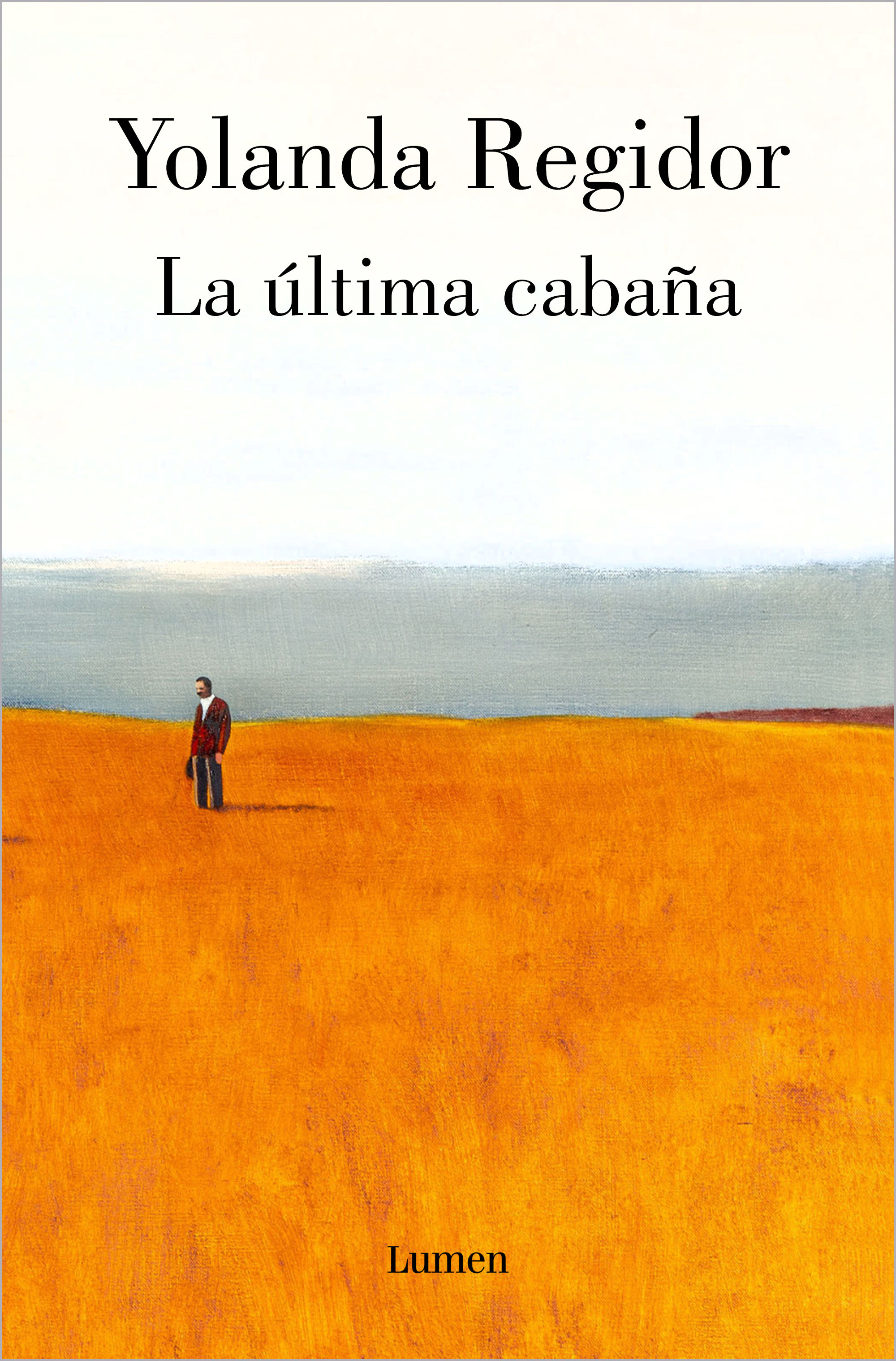 LA ÚLTIMA CABAÑA. 