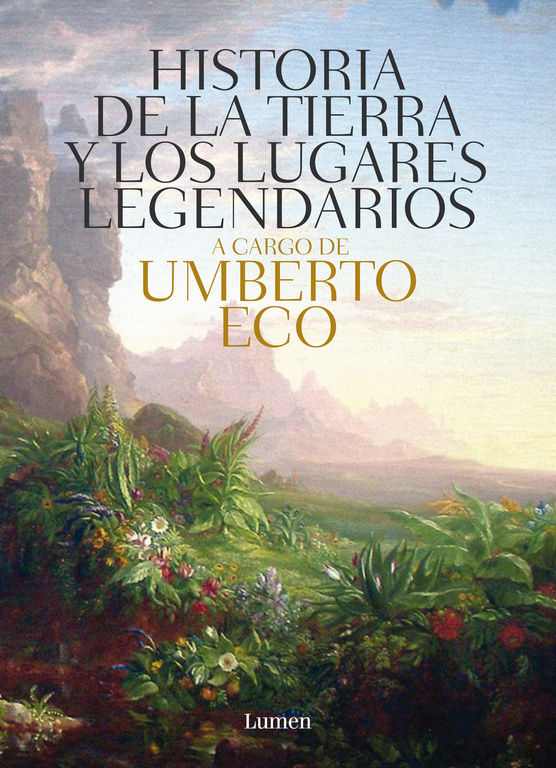 HISTORIA DE LAS TIERRAS Y LOS LUGARES LEGENDARIOS. 