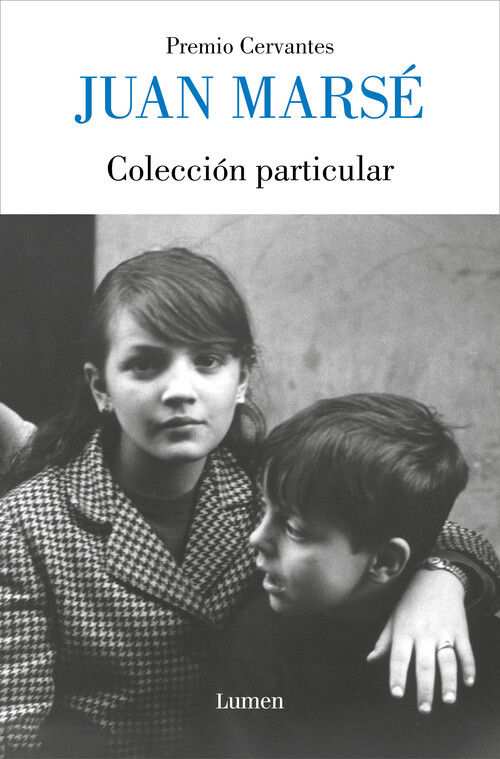 COLECCIÓN PARTICULAR. PRÓLOGO DE IGNACIO ECHEVARRÍA