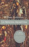 LA PRINCESA PROMETIDA. 