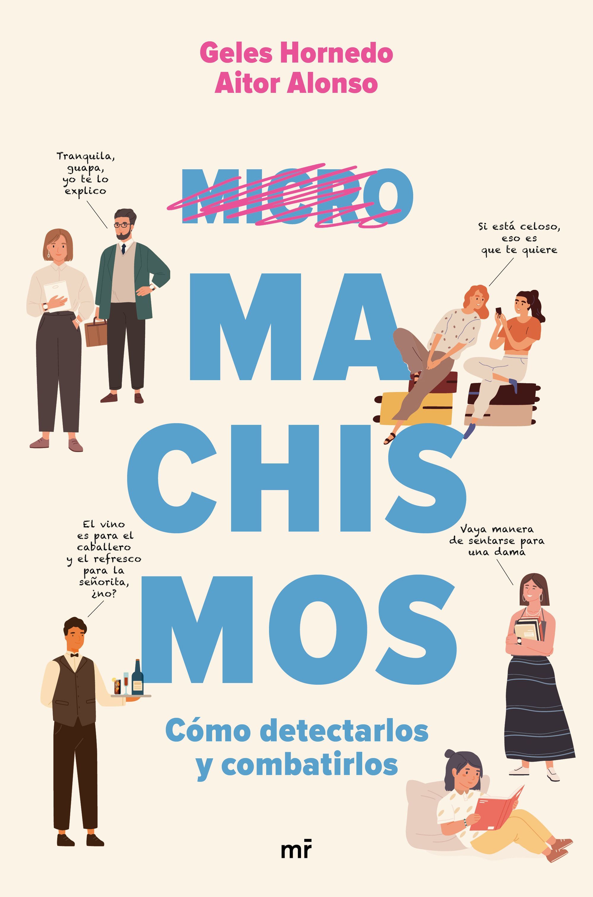 MICROMACHISMOS. CÓMO DETECTARLOS Y COMBATIRLOS