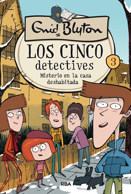 LOS CINCO DETECTIVES 3. -MISTERIO DE LA CASA DESHABITADA