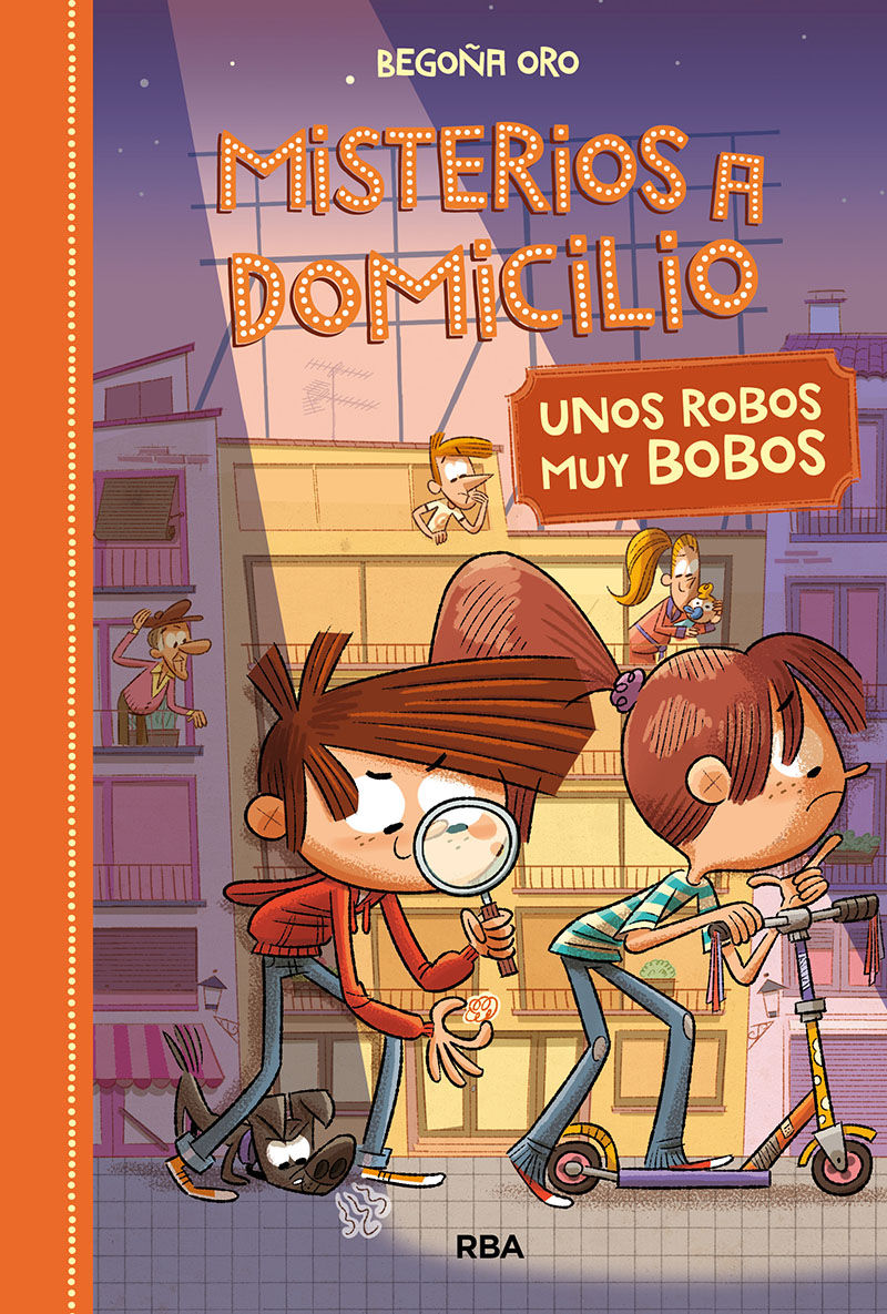 MISTERIOS A DOMICILIO 6: UNOS ROBOS MUY BOBOS