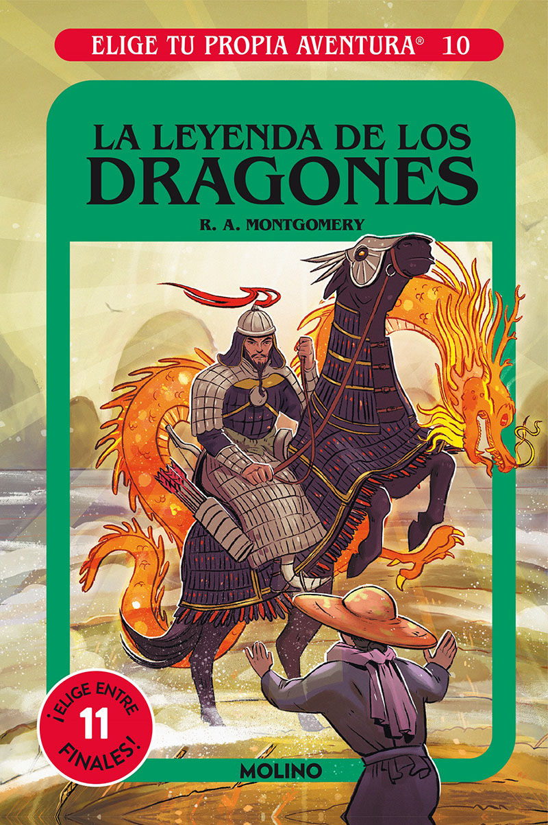 ELIGE TU PROPIA AVENTURA 10. LA LEYENDA DE LOS DRAGONES. 