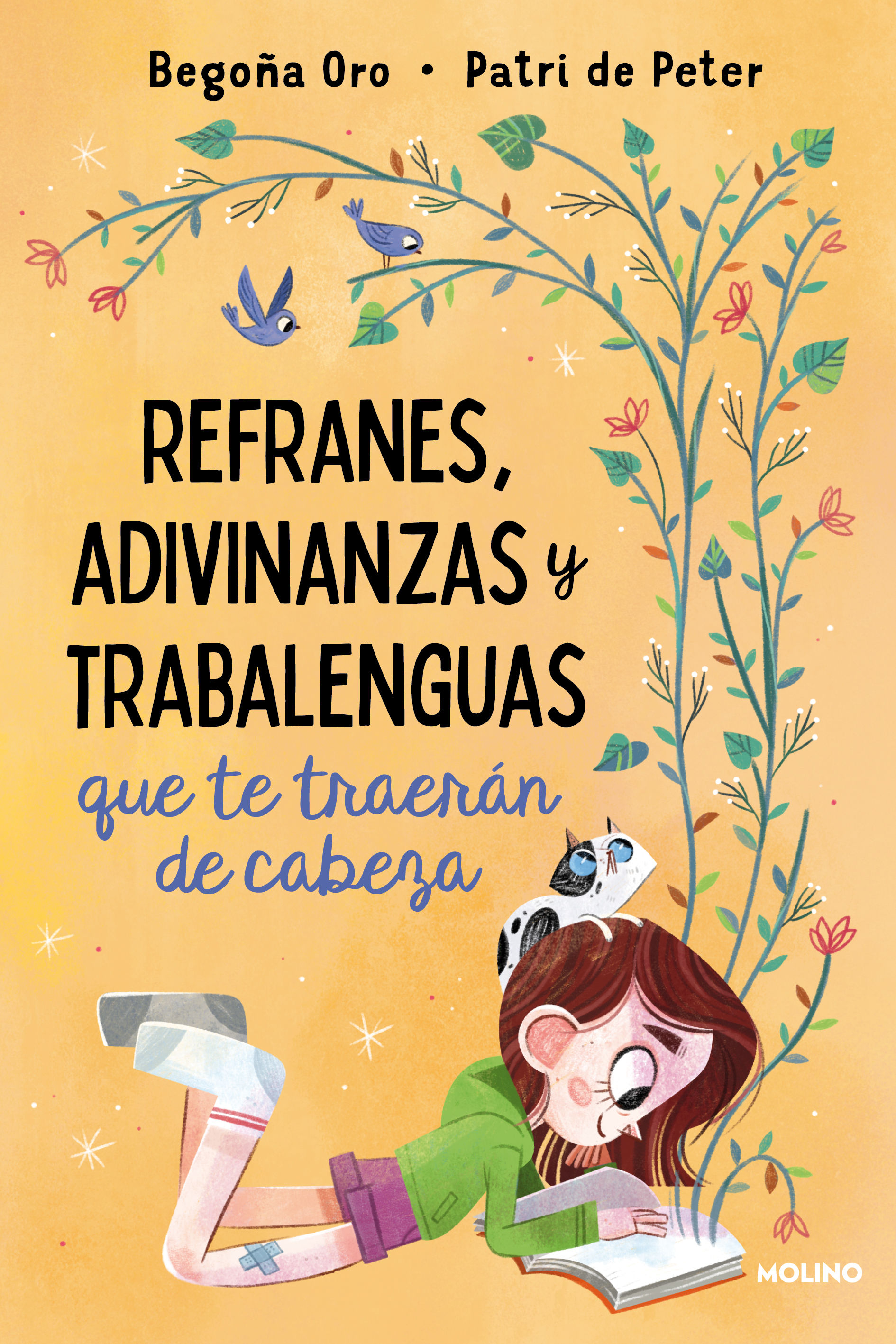 Tipos Infames: · REFRANES, ADIVINANZAS Y TRABALENGUAS QUE TE TRAERÁN DE  CABEZA · ORO, BEGOÑA: MOLINO -978-84-272-2241-0