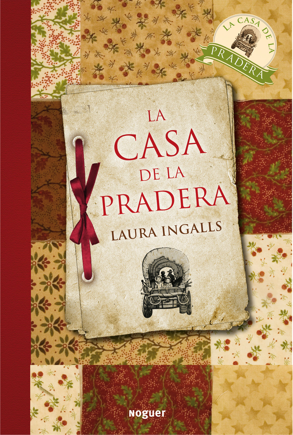 LA CASA DE LA PRADERA. 