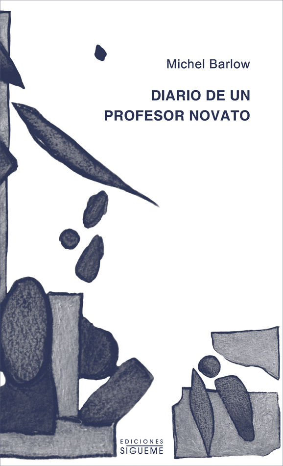 DIARIO DE UN PROFESOR NOVATO