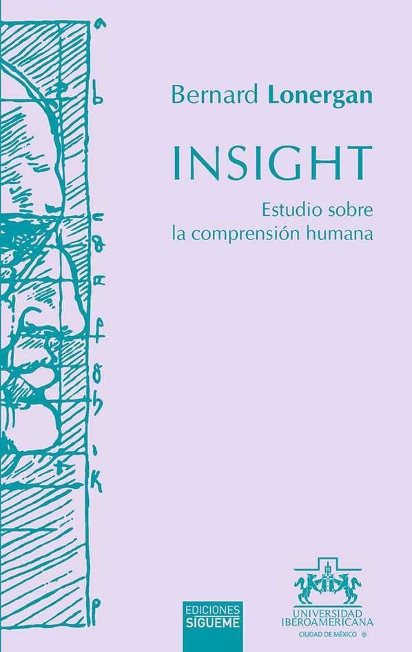 INSIGHT. ESTUDIO SOBRE LA COMPRENSION HUMANA. 