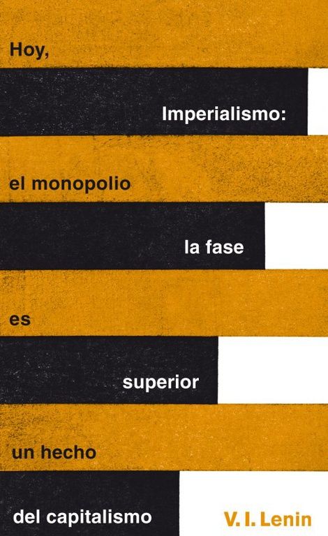 IMPERIALISMO: LA FASE SUPERIOR DEL CAPITALISMO (SERIE GREAT IDEAS 20). 