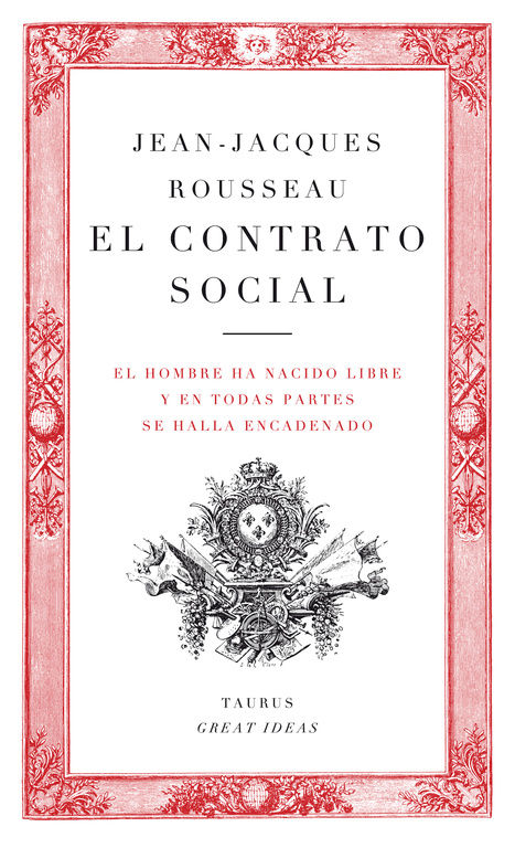 EL CONTRATO SOCIAL (SERIE GREAT IDEAS 11)