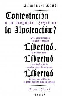 CONTESTACIÓN A LA PREGUNTA: ¿QUÉ ES LA ILUSTRACIÓN? (SERIE GREAT IDEAS 8). 