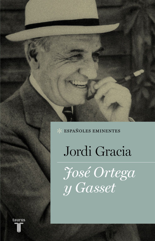 JOSÉ ORTEGA Y GASSET. 