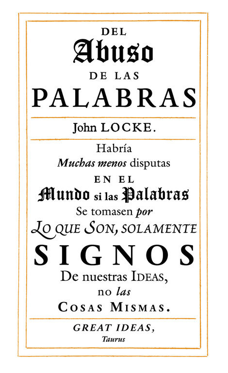 DEL ABUSO DE LAS PALABRAS (SERIE GREAT IDEAS 35). 