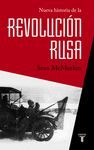 NUEVA HISTORIA DE LA REVOLUCIÓN RUSA. 