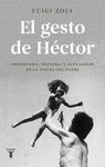 EL GESTO DE HÉCTOR. PREHISTORIA, HISTORIA Y ACTUALIDAD DE LA FIGURA DEL PADRE