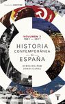 HISTORIA CONTEMPORÁNEA DE ESPAÑA (VOLUMEN II: 1931-2017)