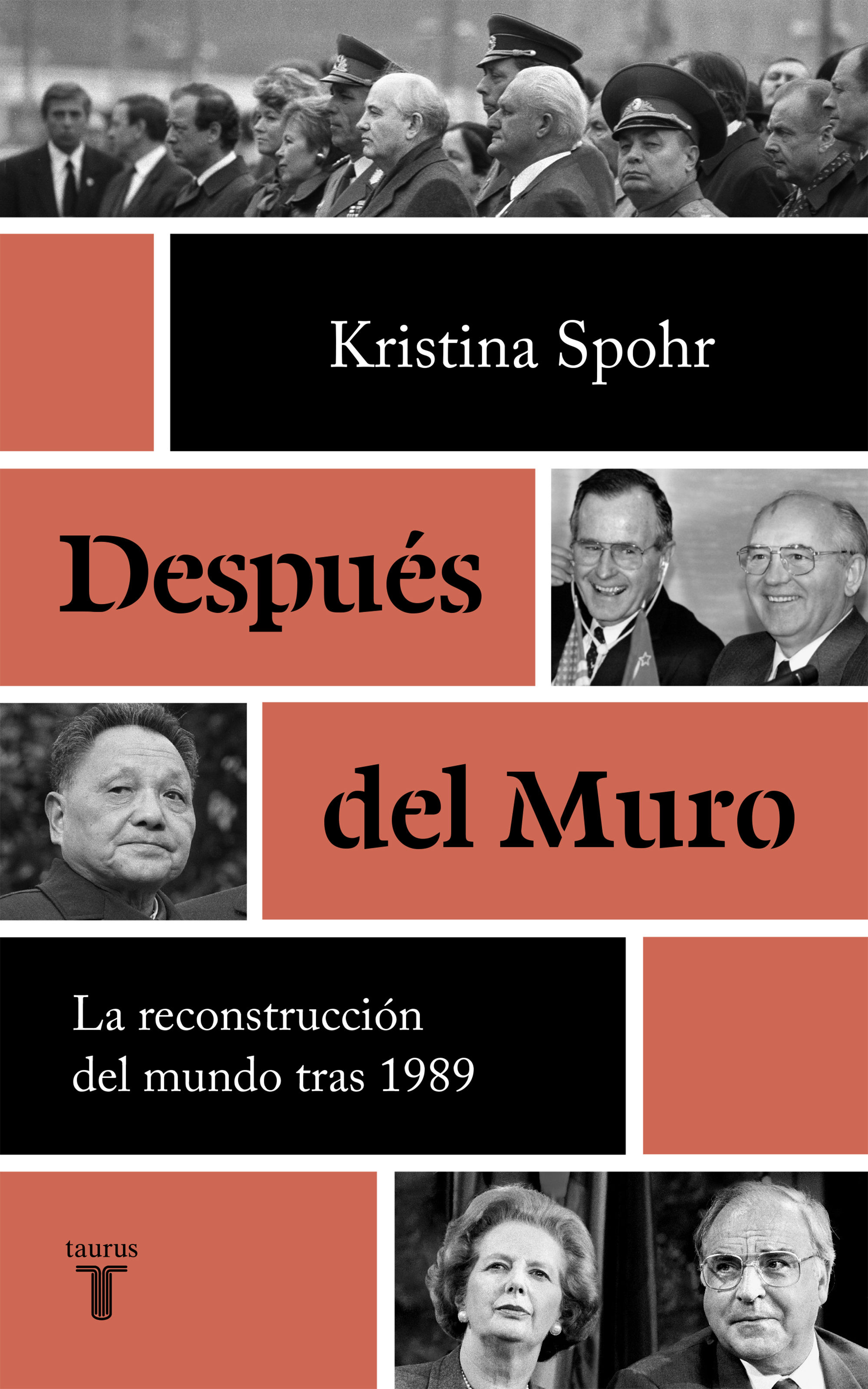 DESPUÉS DEL MURO. LA RECONSTRUCCIÓN DEL MUNDO DESPUÉS 1989