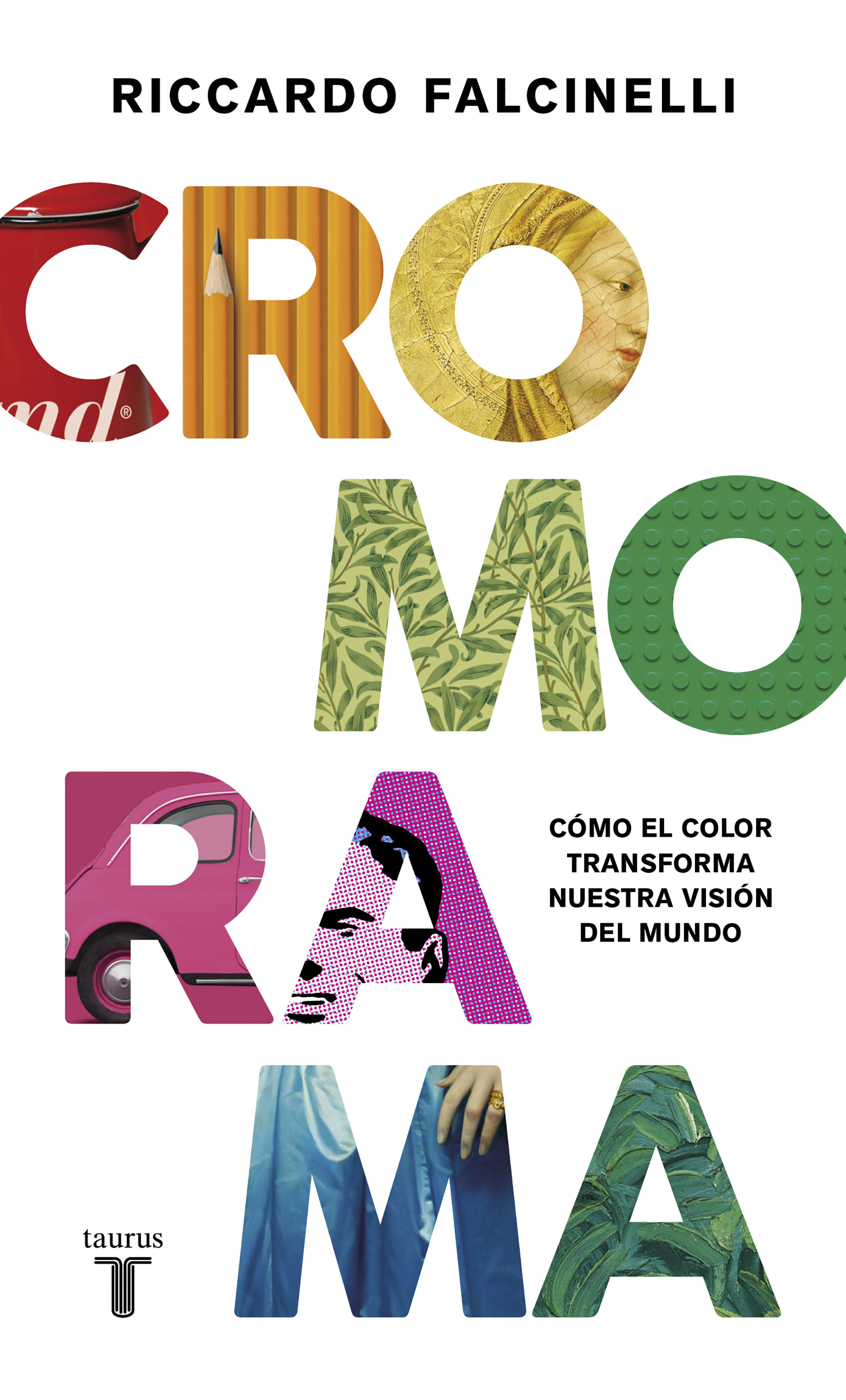 CROMORAMA. CÓMO EL COLOR TRANSFORMA NUESTRA VISIÓN DEL MUNDO