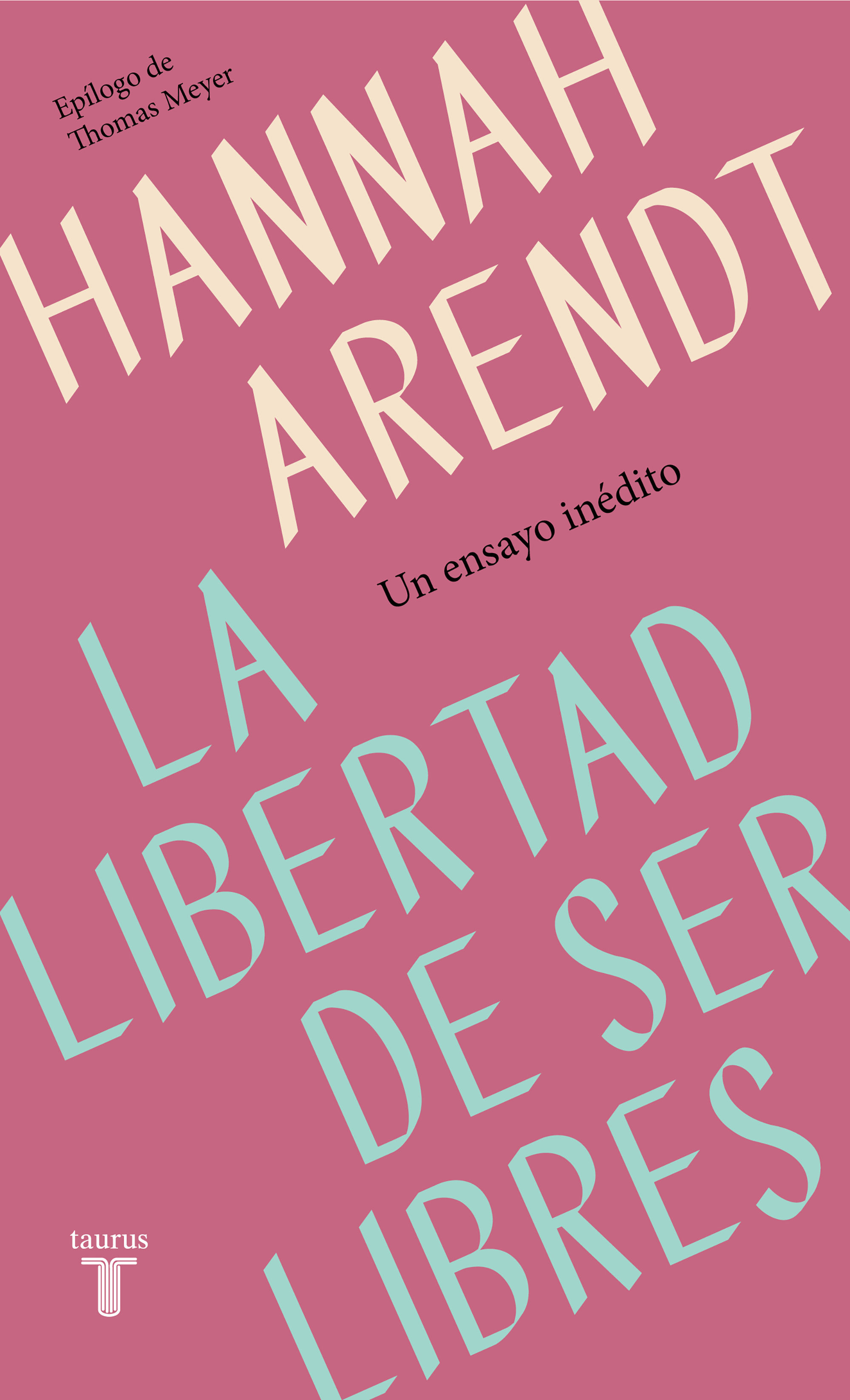 LA LIBERTAD DE SER LIBRES. 